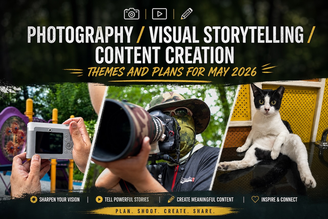 Photography / Visual Storytelling / Content Creation Themes and Plans ...